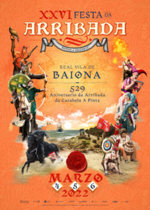Festa da Arribada, Baiona, 2022 Ferias y mercados medievales