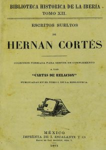 Hernán Cortés Rincón de la historia, Edad Moderna